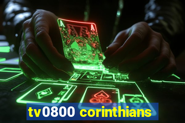 tv0800 corinthians